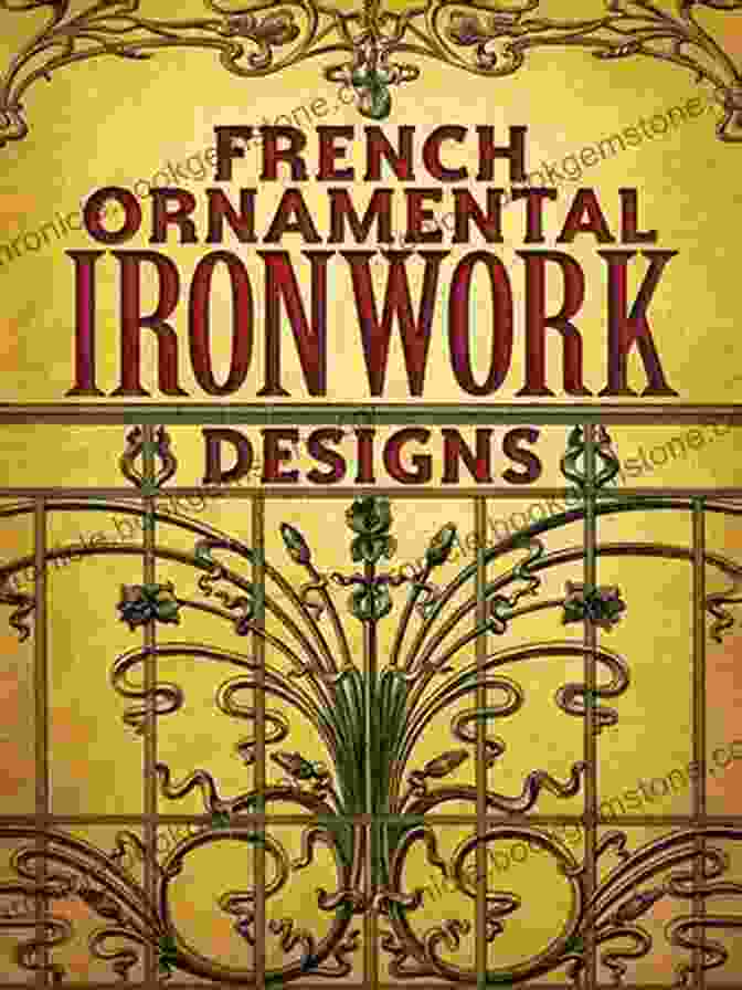 A Decorative French Ironwork Design Featuring A Animal Figure. 1100 Decorative French Ironwork Designs (Dover Pictorial Archive)