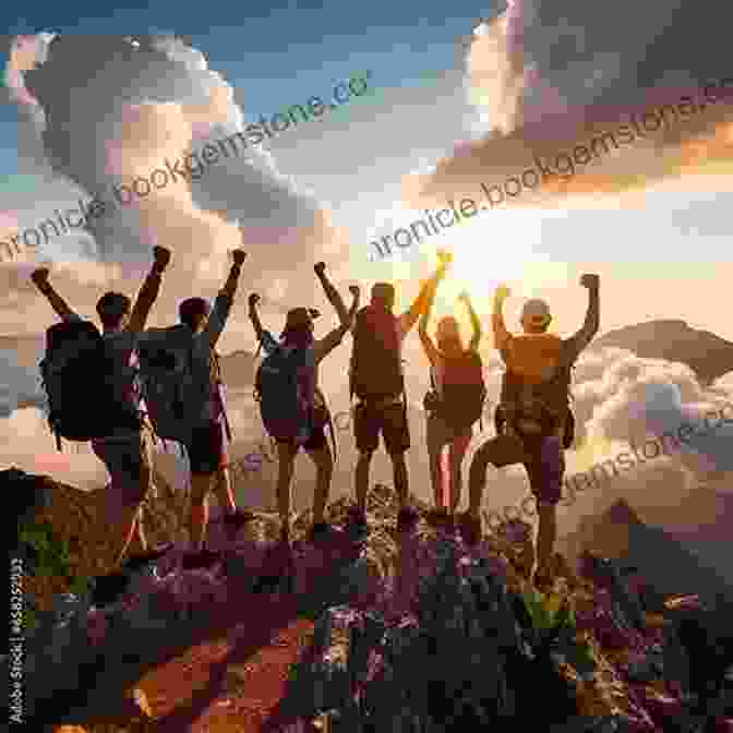A Group Of Adventurers Huddled Together On A Mountaintop, Celebrating Their Successful Ascent, With The Sun Setting Behind Them. No Such Thing As Failure: My Life In Adventure Exploration And Survival