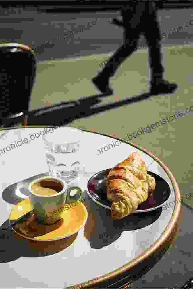 A Woman Enjoying A Coffee And Croissant At A Sidewalk Cafe In Paris Practising Parisienne: Lifestyle Secrets From The City Of Lights