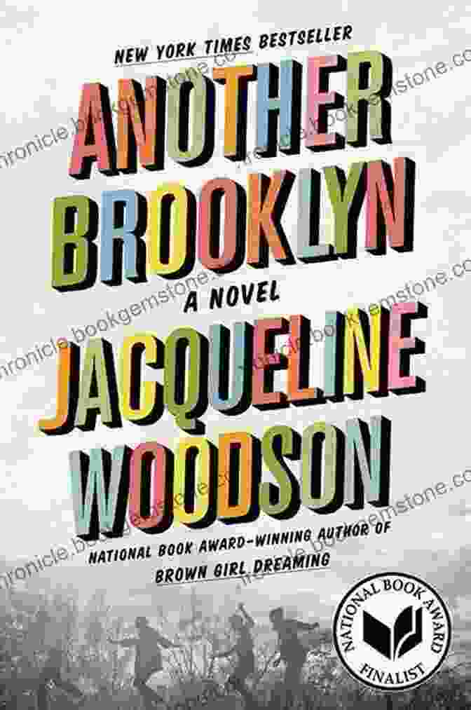 Another Brooklyn Novel Book Cover Features A Young Woman Standing In Front Of A Brownstone Building In Brooklyn Another Brooklyn: A Novel Jacqueline Woodson