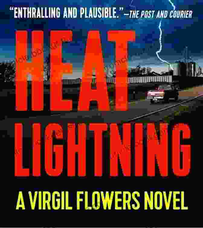 Heat Lightning Book Cover Featuring Virgil Flowers Standing In A Field During A Lightning Storm Heat Lightning (A Virgil Flowers Novel 2)