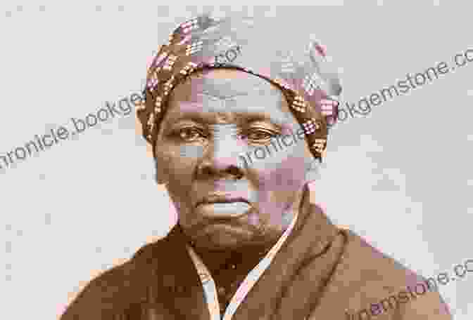 Portrait Of Harriet Tubman Vermont Women Native Americans African Americans: Out Of The Shadows Of History (American Heritage)