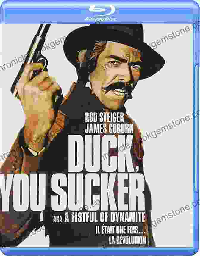 Rod Steiger And James Coburn In Duck, You Sucker! The Films Of Sergio Leone
