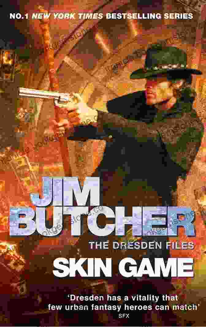 Skin Game By Jim Butcher, A Dresden Files Novel Featuring Harry Dresden, A Wizard Detective Skin Game (Dresden Files 15)