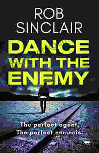 Dance With The Enemy (The Enemy Trilogy)