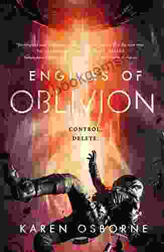 Engines Of Oblivion (The Memory War 2)