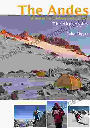 The High Andes (High Andes North High Andes South): The Andes A Guide For Climbers And Skiers