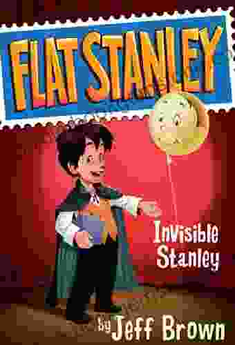 Invisible Stanley (Flat Stanley 4)