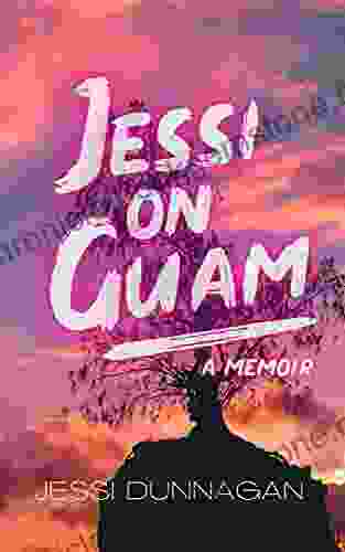 Jessi On Guam: A Memoir