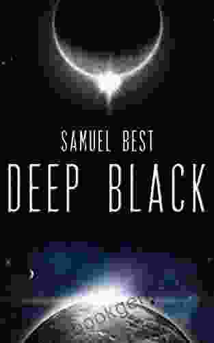 Deep Black: A Near Earth Second Contact Colonization Odyssey (Titan Chronicles 2)