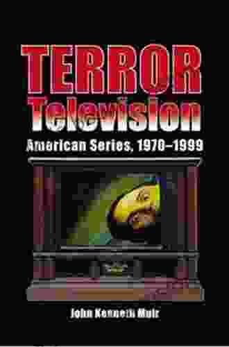 Terror Television: American 1970 1999