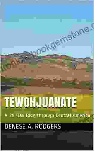 TewOhJuanAte: A 28 Day Blog Through Central America