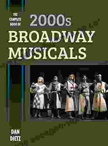 The Complete Of 2000s Broadway Musicals