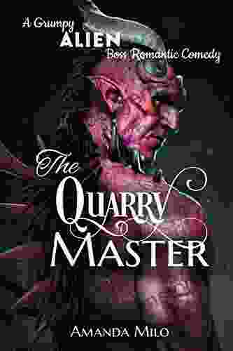 The Quarry Master: A Grumpy Boss Romantic Comedy (The Grumpy Heroes 1)