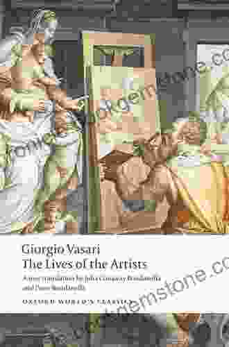 The Lives Of The Artists (Oxford World S Classics)
