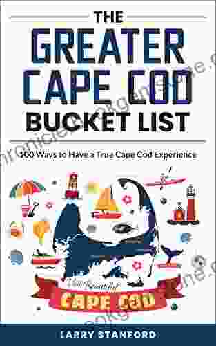 The Greater Cape Cod Bucket List: 100 Ways To Have A True Cape Cod Experience