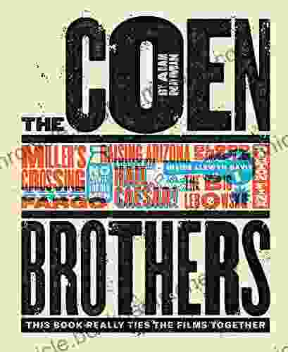 The Coen Brothers: This Really Ties The Films Together